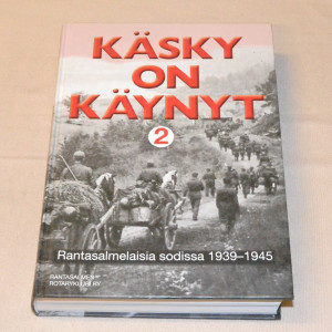 Käsky on käynyt 2 Rantasalmelaisia sodissa 1939-1945